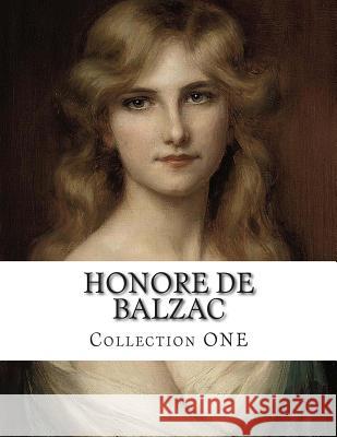 Honore de Balzac, Collection ONE Waring, James 9781499679410 Createspace - książka