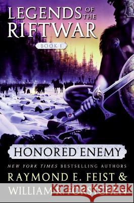 Honored Enemy Raymond E. Feist William R. Forstchen 9780060792831 Eos - książka
