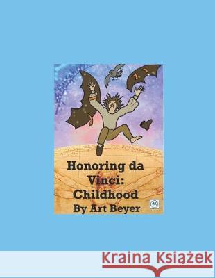 Honoring da Vinci: Childhood Art Beyer 9781088544969 Independently Published - książka