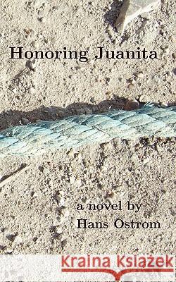 Honoring Juanita Hans Ostrom 9780984417506 Congruent Angle Press - książka