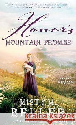 Honor's Mountain Promise Misty M Beller   9781954810594 Misty M. Beller Books, Inc. - książka