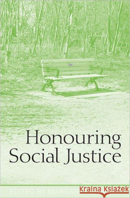 Honouring Social Justice Margaret E. Beare 9780802097514 University of Toronto Press - książka