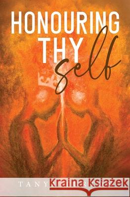 Honouring Thy Self Tanya Turton 9780645206401 Healthy Me Mental Energy - książka