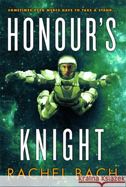Honour's Knight Bach, Rachel 9780356502366 ORBIT - książka