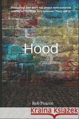 Hood Robert Pearce 9781973485834 Independently Published - książka