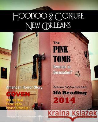 Hoodoo and Conjure New Orleans 2014 Denise Alvarado Carolina Dean Celeste Heldstab 9781495431647 Createspace - książka