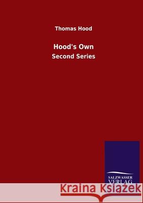 Hood's Own: Second Series Thomas Hood 9783846054642 Salzwasser-Verlag Gmbh - książka