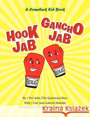 Hook & Jab Jose-Gabriel Almeida 9781462886470 Xlibris Corporation - książka