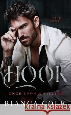 Hook: A Dark Forced Mafia Marriage Romance Wander Aguiar Bianca Cole  9782494810136 Twisted Romance Publications - książka