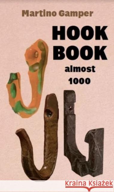 Hook Book Martino Gamper 9781907908880 Dent-De-Leone - książka