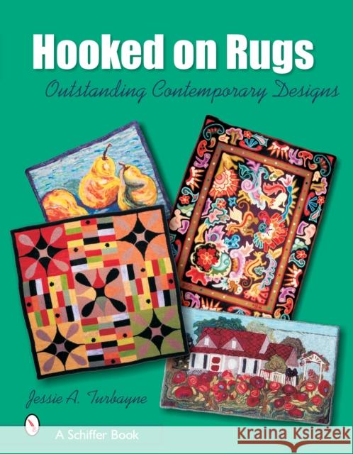 Hooked on Rugs: Outstanding Contemporary Designs  9780764325021 Schiffer Publishing - książka