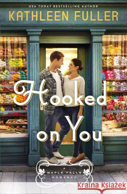 Hooked on You Kathleen Fuller 9780785238096 Thomas Nelson - książka