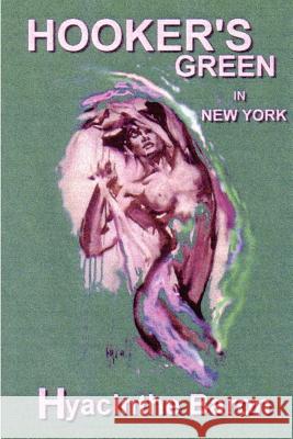 HOOKERS GREEN IN NEW YORK, An Art Mystery Baron, Hyacinthe 9780974177625 Sable Publishing - książka