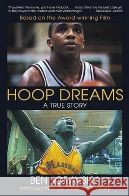 Hoop Dreams: True Story of Hardship and Triumph, the Ben Joravsky 9780060976897 HarperCollins Publishers - książka