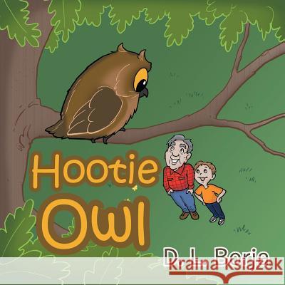 Hootie Owl D L Borja 9781546214533 Authorhouse - książka