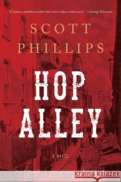 Hop Alley Scott Phillips 9781619025479 Counterpoint LLC - książka