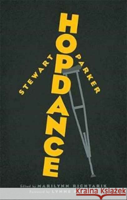 Hopdance Stewart Parker, Lynne Parker, Marilynn Richtarik 9781843517092 The Lilliput Press Ltd - książka