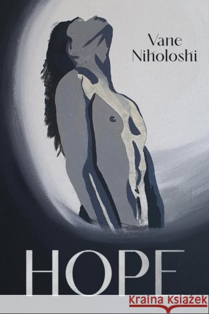 Hope Vane Nikoloski 9781035812141 Austin Macauley Publishers - książka