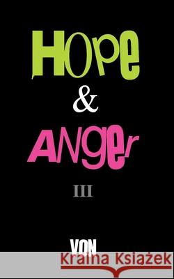 Hope & Anger III Arturo Tirador 9798303958203 Independently Published - książka