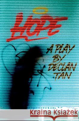 Hope: A Play Declan Tan 9781940233437 Montag Press - książka