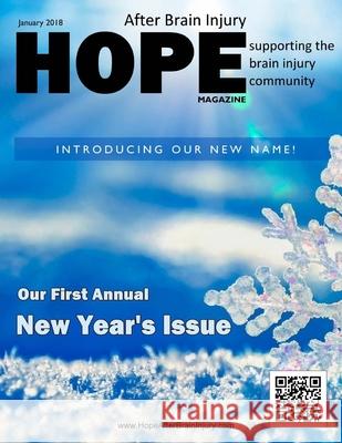 Hope After Brain Injury Magazine - January 2018 Sarah Grant David a. Grant 9781983658303 Createspace Independent Publishing Platform - książka