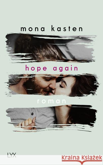 Hope Again : Roman Kasten, Mona 9783736308343 LYX - książka
