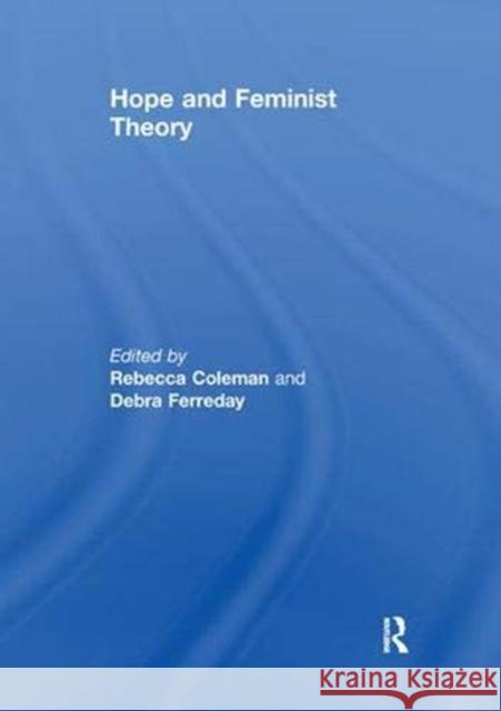 Hope and Feminist Theory  9781138377035 Taylor and Francis - książka