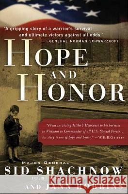 Hope and Honor: A Memoir of a Soldier's Courage and Survival Shachnow, Sid 9780765312846 Forge - książka