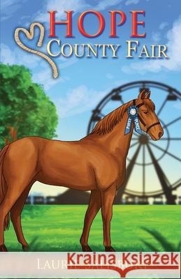 Hope County Fair Laurie Salisbury 9781986535526 Createspace Independent Publishing Platform - książka