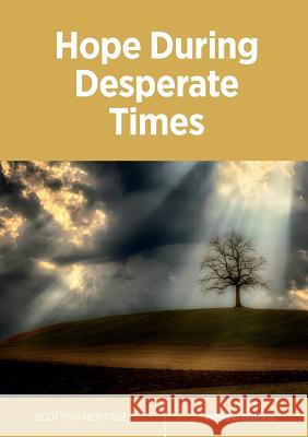 Hope During Desperate Times William Guthrie 9781912042104 Reformation Press - książka