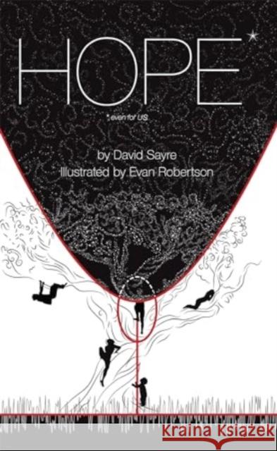 Hope…: Even for US David Sayre 9781937721992 Sayre Productions - książka