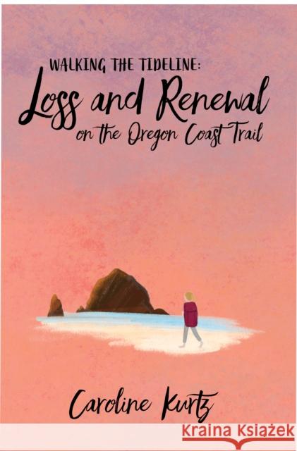 Hope for the Wrong Thing: Loss and Renewal on the Oregon Coast Caroline Kurtz 9781960803177 Catalyst Press - książka