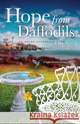 Hope from Daffodils Karen Coulters Dee Eliza 9781733646000 Not Avail - książka