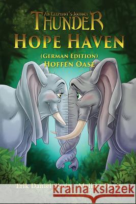 Hope Haven: German Edition Erik Daniel Shein Melissa Davis 9781949812411 World Castle Publishing - książka