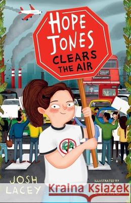 Hope Jones Clears the Air Josh Lacey 9781839130526 Andersen Press Ltd - książka