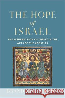 Hope of Israel Crowe, Brandon D. 9781540962683 Baker Academic - książka