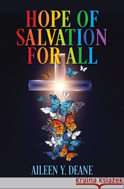 Hope of Salvation For All Aileen Y Deane 9781460012710 Guardian Books - książka