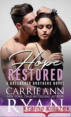 Hope Restored Carrie Ann Ryan 9781636950518 Carrie Ann Ryan - książka