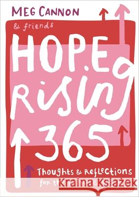 Hope Rising 365: Thoughts And Reflections For The Whole Year Meg Cannon 9780281090150 SPCK Publishing - książka