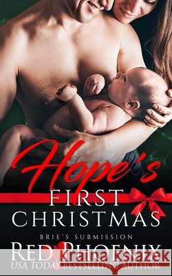 Hope's First Christmas Red Phoenix 9781950624065 Red Phoenix Entertainment, LLC - książka