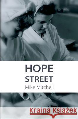 Hope Street Mike Mitchell 9780992861704 TDM Books - książka