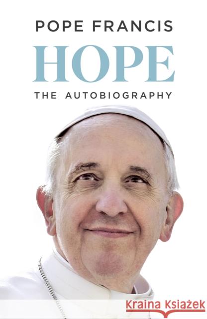 HOPE: The Autobiography Pope Francis 9780241764107 Penguin Books Ltd - książka