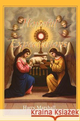 Hopeful Expectations Harry Marshall 9781410752918 Authorhouse - książka