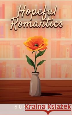 Hopeful Romantics Susan Rufai 9781069226204 Susan Rufai - książka