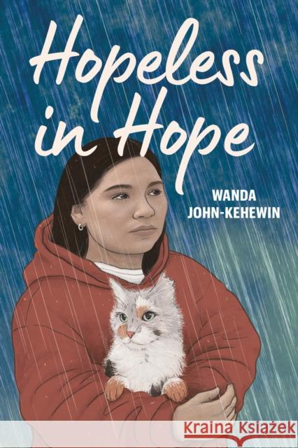 Hopeless in Hope Wanda John-Kehewin 9781774920831 Highwater Press - książka