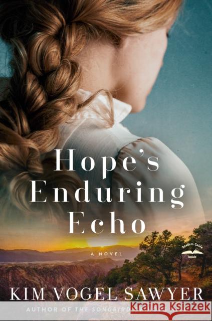 Hope's Enduring Echo: A Novel Kim Vogel Sawyer 9780593600832 Waterbrook Press - książka
