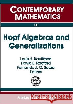 Hopf Algebras and Generalizations  9780821838204 AMERICAN MATHEMATICAL SOCIETY - książka