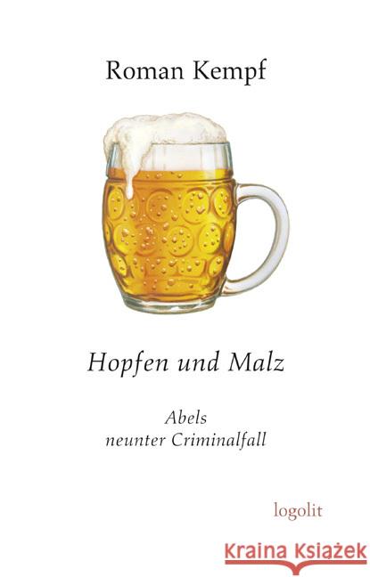 Hopfen und Malz Kempf, Roman 9783939462415 Logo Verlag - książka