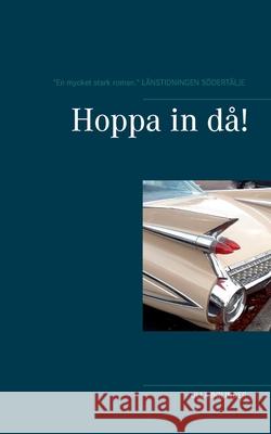 Hoppa in då! Ulla Bolinder 9789178519422 Books on Demand - książka