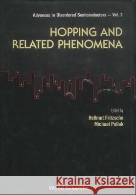 Hopping and Related Phenomena Hellmut Fritzsche 9789971509408 World Scientific Publishing Company - książka